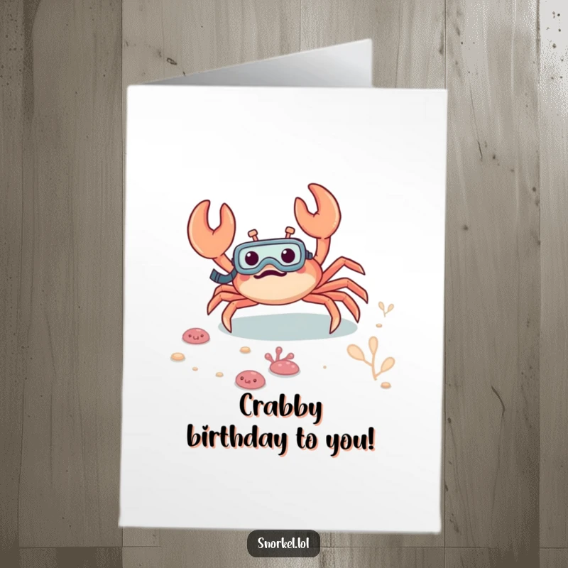 Funny Free Printable Birthday Card: Excited crab with snorkel, scuttling on seabed, ready for a underwater adventure.