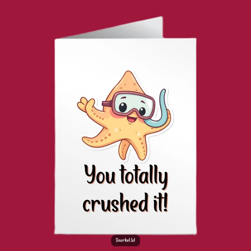 Free Printable Congratulations Card: Starfish Snorkel - Funny Downloadable Achievement Gift