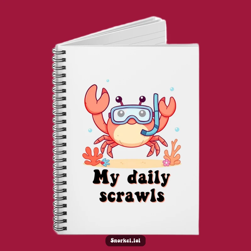 Funny Crab Snorkel Notebook: Journal Crab Design for a Hilarious Gift!