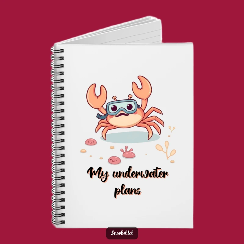Funny Excited Crab Snorkeling Notebook: Jot Down Laughs Underwater Gift